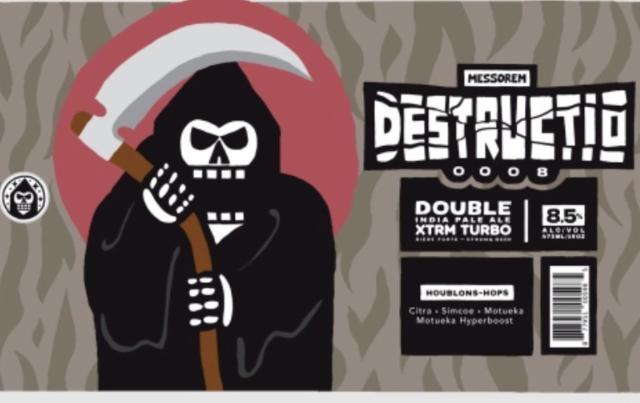 Destructio 0008 8.5%, Messorem, Canada