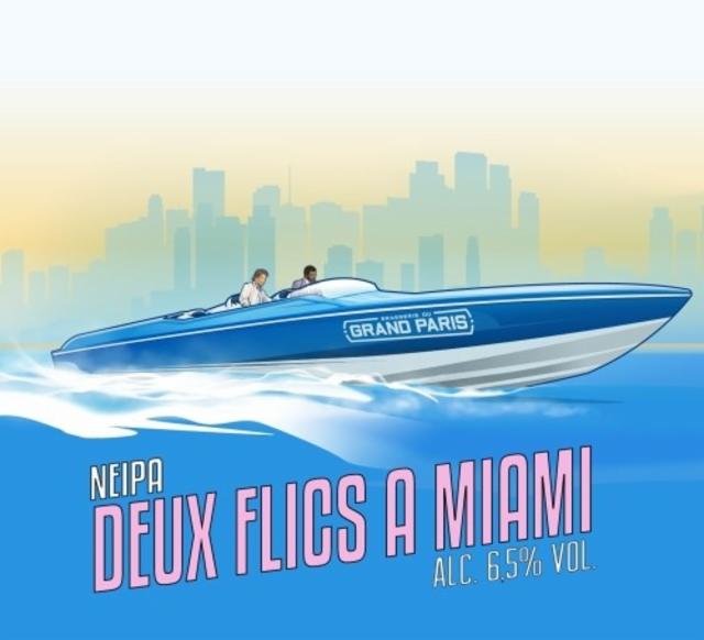 Deux Flics À Miami 6.5%, Brasserie Du Grand Paris, France
