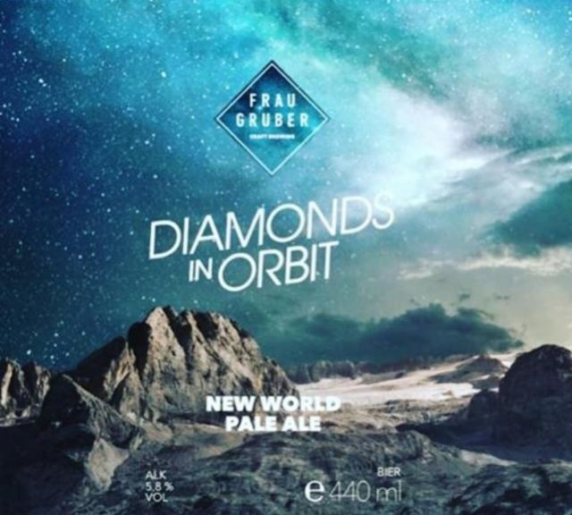 Diamonds In Orbit 5.8%, FrauGruber Brewing, Germany