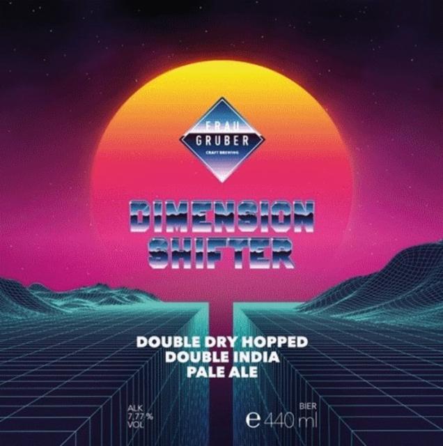 Dimension Shifter 7.7%, FrauGruber Brewing, Germany
