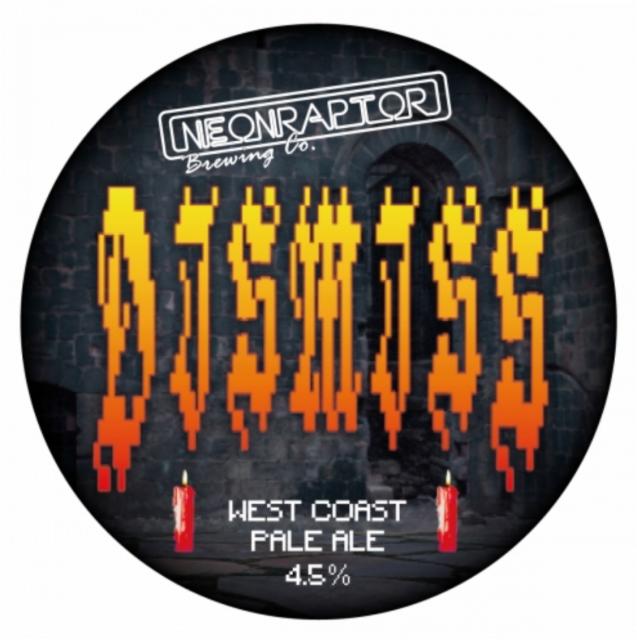 Dismiss 4.5%, Neon Raptor Brewing Co., England