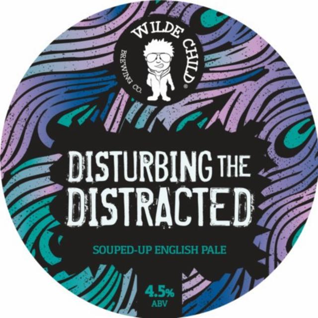 Disturbing The Distracted 5.0%, Wilde Child Brewing Co., England