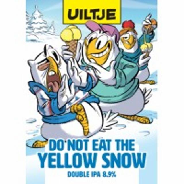 Do Not Eat The Yellow Snow 8.9%, Uiltje Brewing Co, Netherlands