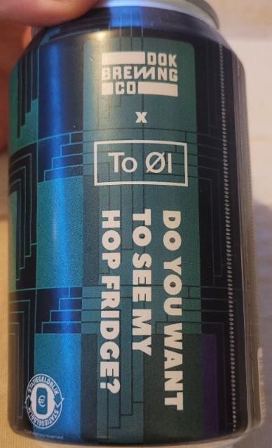 Do You Want To See My Hop Fridge?, Dok Brewing Company