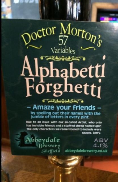 Doctor Morton's Alphabetti Forghetti 4.1%, Abbeydale Brewery, England