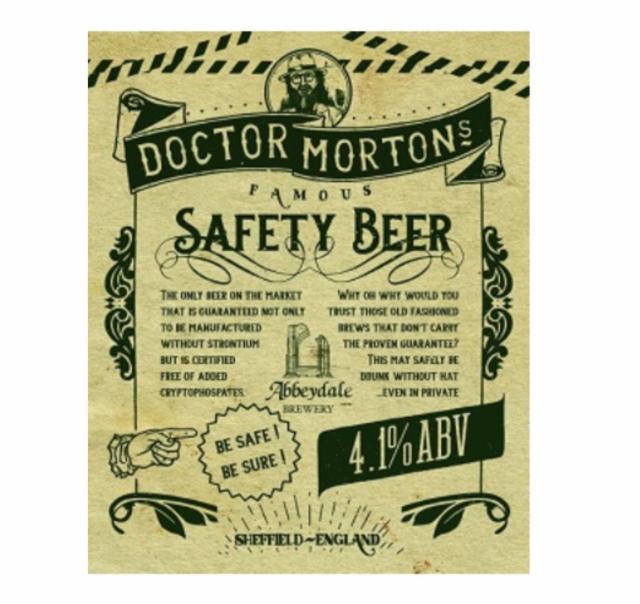 Doctor Morton's Safety Beer 4.1%, Abbeydale Brewery, England