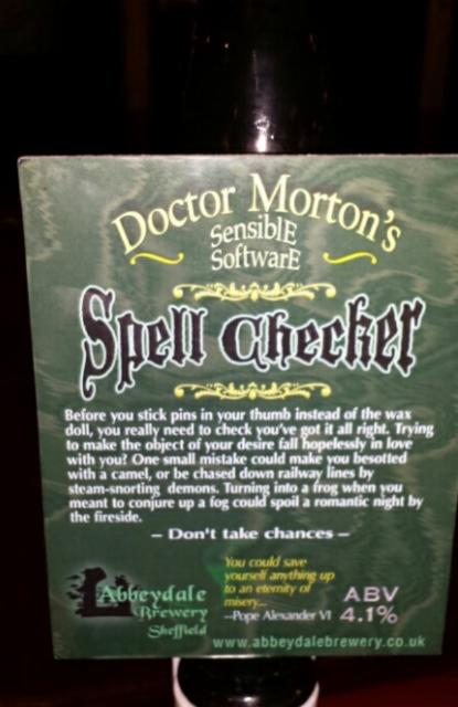 Doctor Morton's Spell Checker 4.1%, Abbeydale Brewery, England