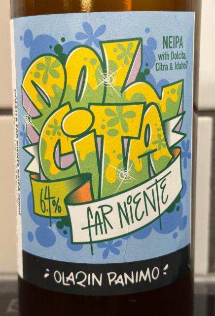 Dolcita Far Niente 6.4%, Olarin Panimo, Finland