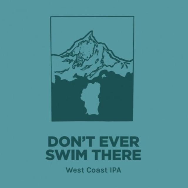 Don't Ever Swim There 6.8%, Pomona Island Brew Co, England