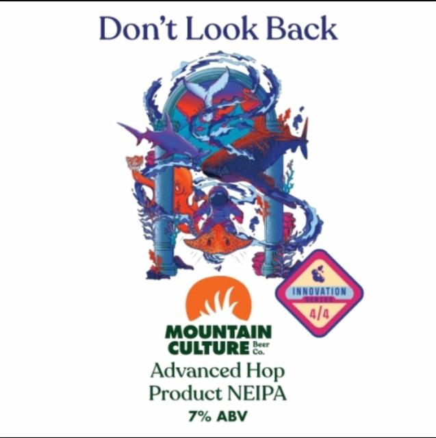 Don't Look Back 7.0%, Mountain Culture Beer Co., Australia