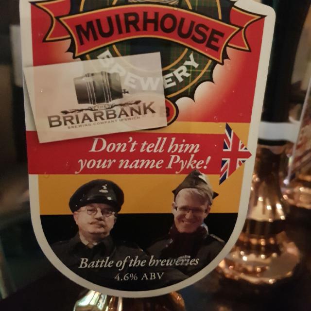 Don't Tell Him Your Name Pyke! 4.6%, Muirhouse Brewery, England