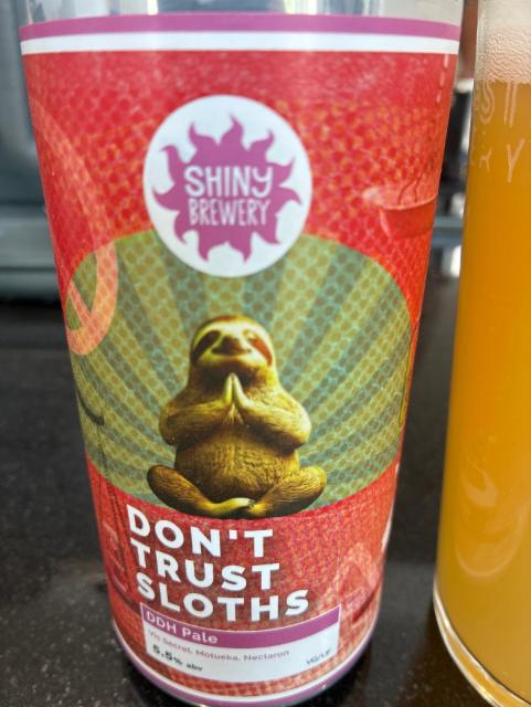 Dont trust sloths 5.5%, Shiny Brewery, United Kingdom
