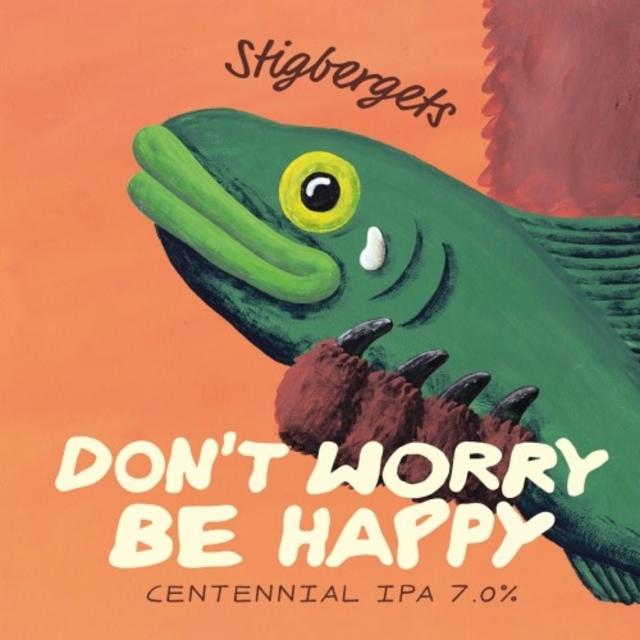 Don't Worry Be happy 7.0%, Stigbergets Bryggeri, Sweden