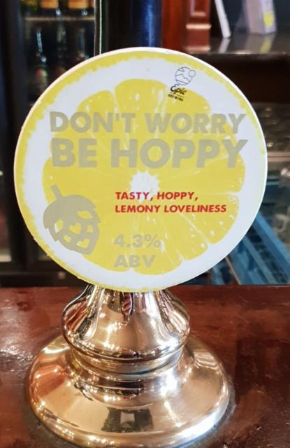 Don't Worry Be Hoppy 4.3%, Epic Brewing UK, England