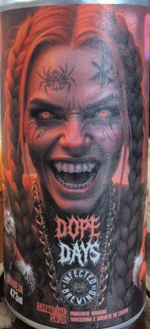 Dope Days 7.0%, Infected Brewing Co., Brazil