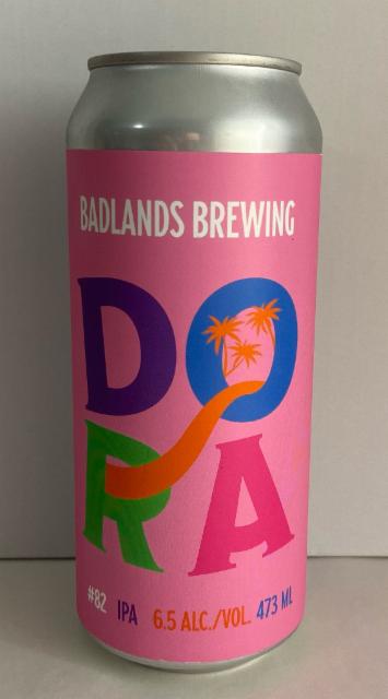 Dora #82, Badlands Brewing Company