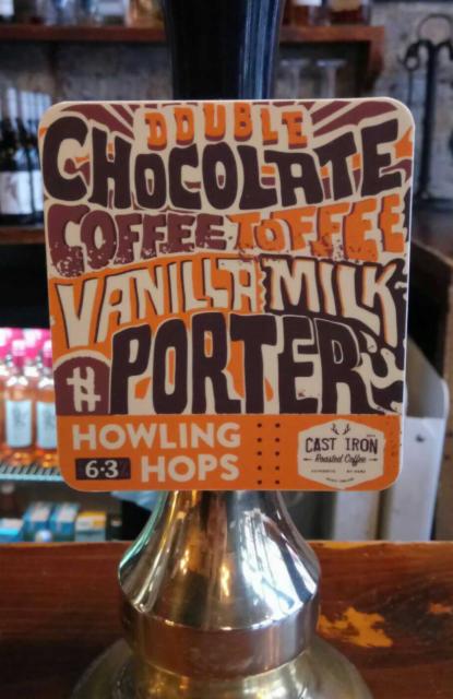Double Chocolate Coffee Toffee Vanilla Milk Porter 6.3%, Howling Hops, England