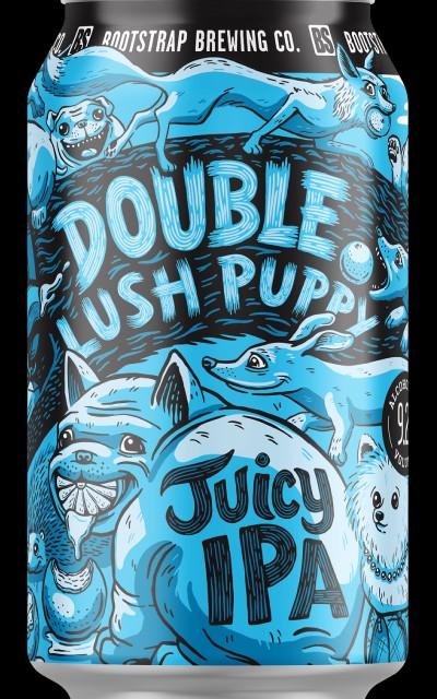 Double Lush Puppy @ Juicy IPA, Bootstrap Brewing