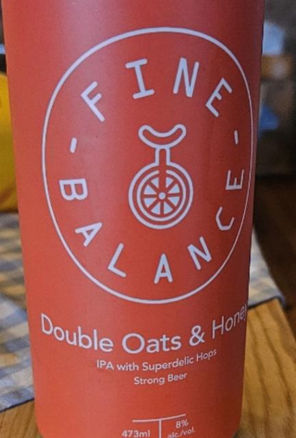 Double Oats & Honey (Superdelic) 8.0%, Fine Balance Brewing Company, Canada