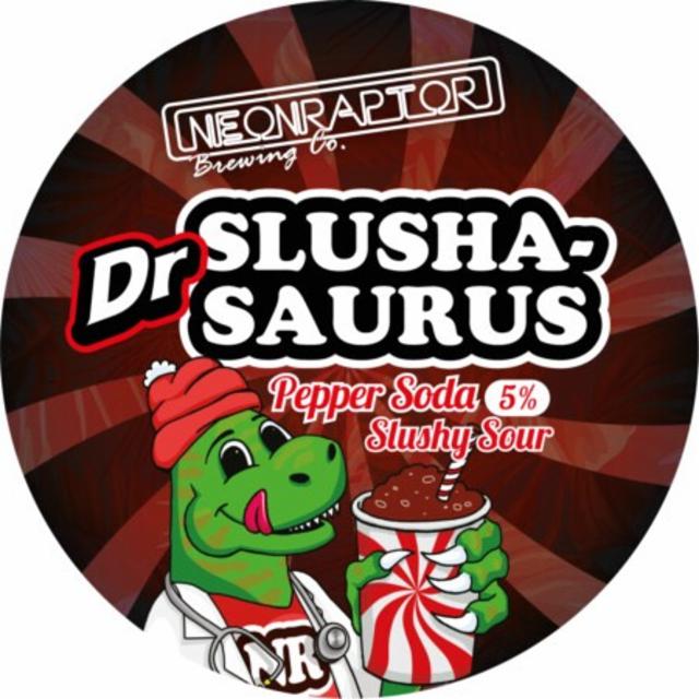 Dr Slushasaurus Pepper Soda Slushy Sour, Neon Raptor Brewing Co.