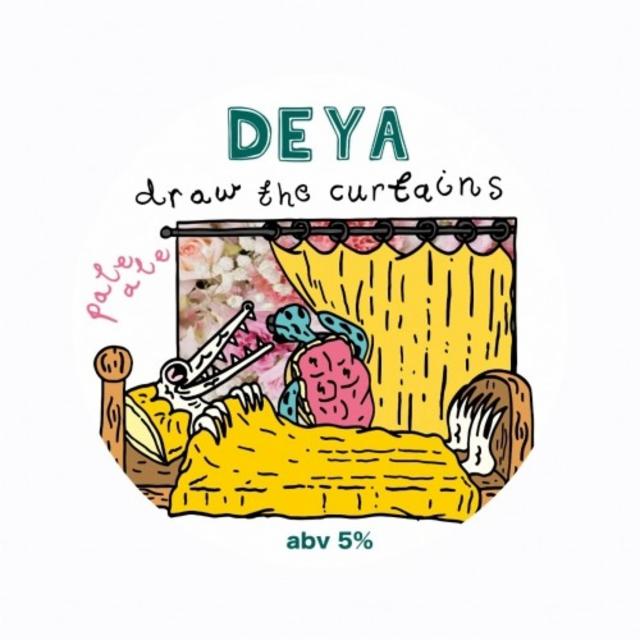 Draw The Curtains 5.0%, DEYA Brewing Company, England