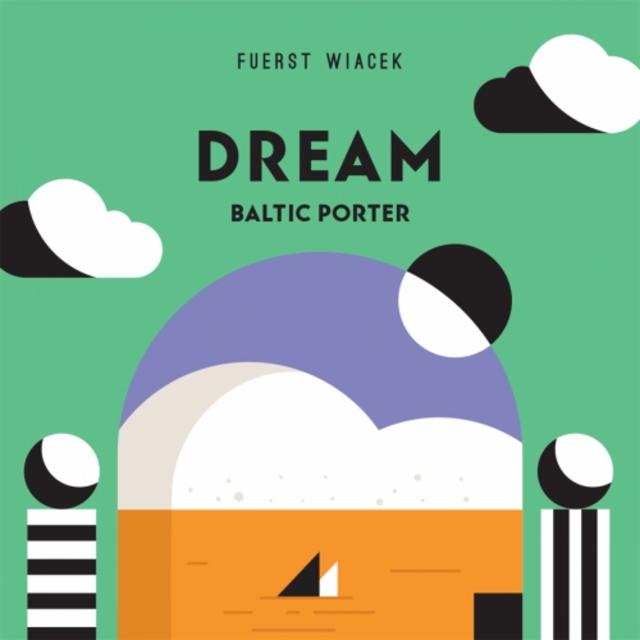 Dream #5 Baltic Porter 9.5%, Fuerst Wiacek Berlin, Germany