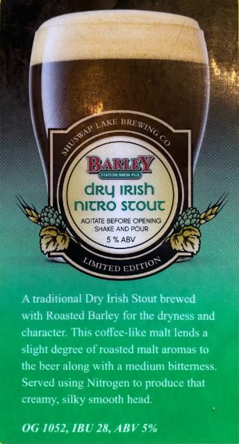 Dry Irish Nitro Stout 5.0%, Barley Station Brew Pub (Shuswap Lake Brewing Company), Canada