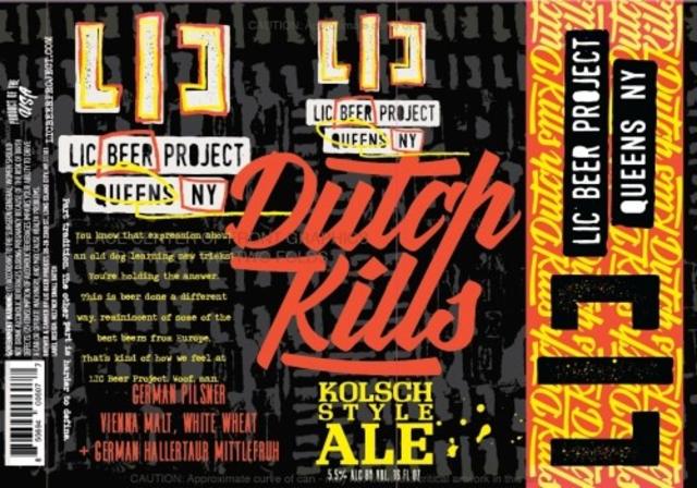 Dutch Kills 5.5%, LIC Beer Project, United States