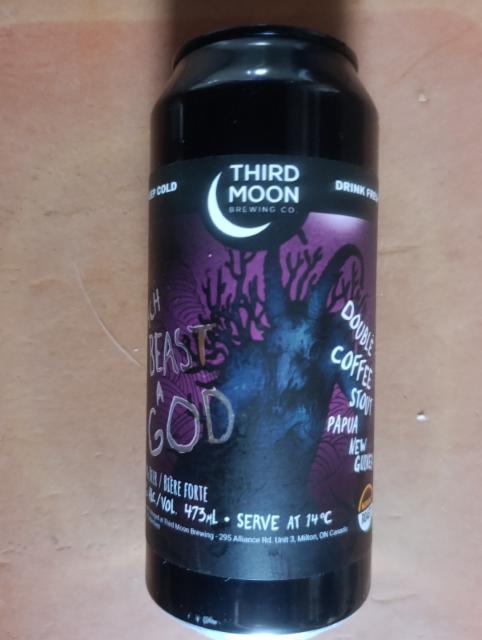 Each Beast a God (double coffee stout papua new guinea). 8.5%, Third Moon Brewing Company, Canada
