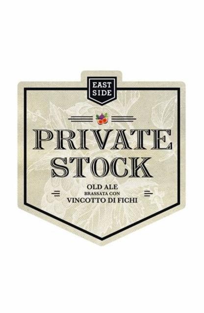 Private Stock 9.0%, Eastside Brewing, Italy