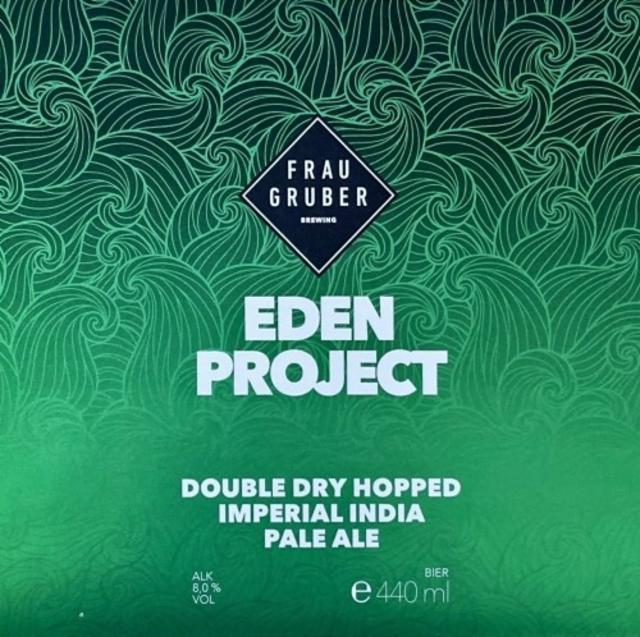 Eden Project 8.0%, FrauGruber Brewing, Germany