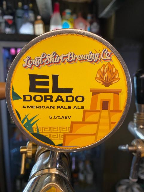 El Dorado 5.5%, Loud Shirt Brewing Co., England