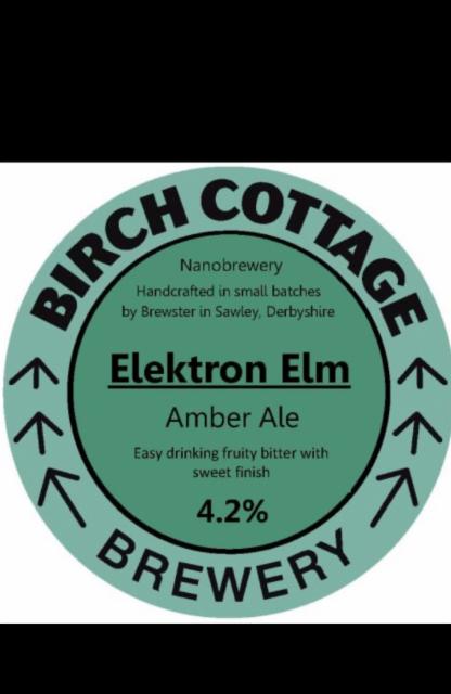 Elektron Elm 4.2%, Birch Cottage Brewery, England