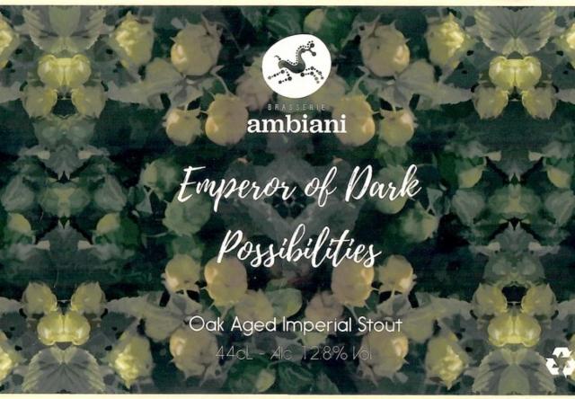 Emperor Of Dark Possibilities, Brasserie Ambiani [Closed]