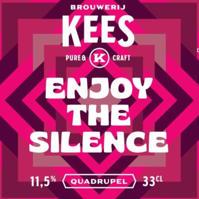 Enjoy The Silence 11.5%, Brouwerij Kees, Netherlands