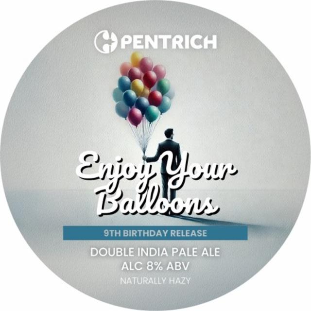 Enjoy Your Balloons 8.0%, Pentrich Brewing, England