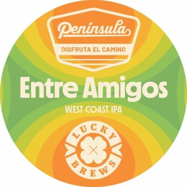 Entre Amigos Con Lucky Brews 6.4%, Cervecera Península, Spain