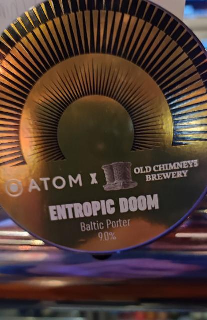 Entropic Doom 9.0%, Atom Beers, England