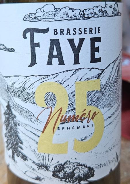 Éphémère N°25, Brasserie Faye [Closed]