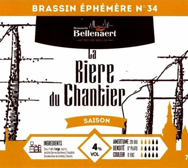 Éphémère N°34 Bière Du Chantier 4.0%, Brasserie Bellenaert, France