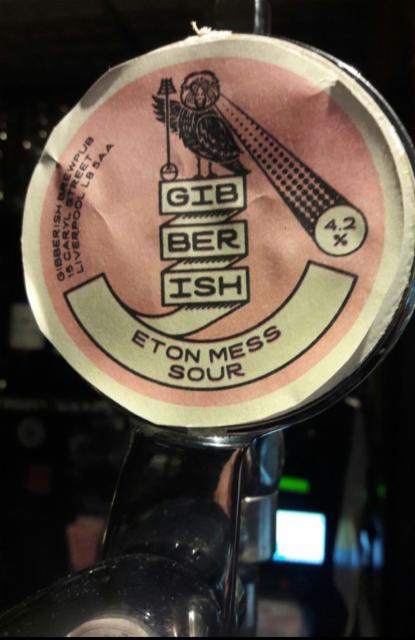 Eton Mess Sour 4.2%, Gibberish, England