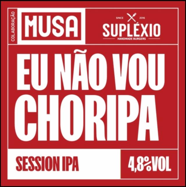 Eu Não Vou ChorIPA 4.8%, Cerveja Musa, Portugal