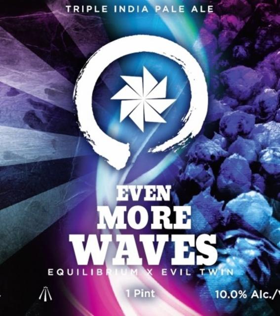 Even More Waves 10.0%, Equilibrium Brewery, United States