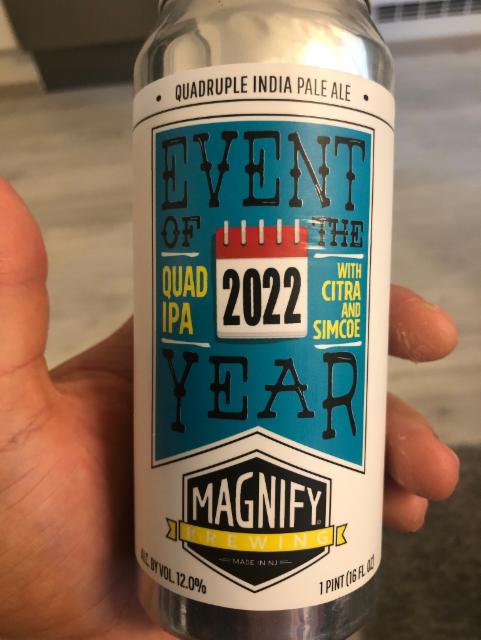 Event of the year 2022 12.0%, Magnify Brewing Company, United States