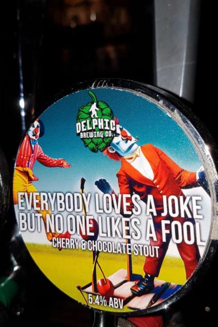 Everybody Loves A Joke But No One Likes A Fool 5.4%, Delphic Brewing Co., England