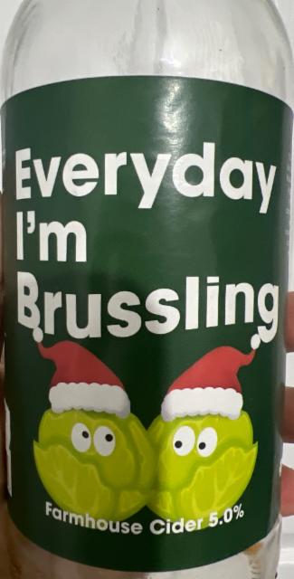 Everyday I'm Brussling 5.0%, Chuckling Cheese Company, England