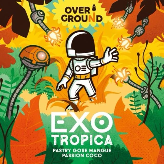 Exo-Tropica 5.0%, Overground Brewing (Over Ground), France
