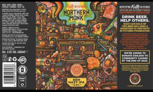 Faith in futures // drew millward // ddh hazy ipa 6.0%, Northern Monk Brew Co., England