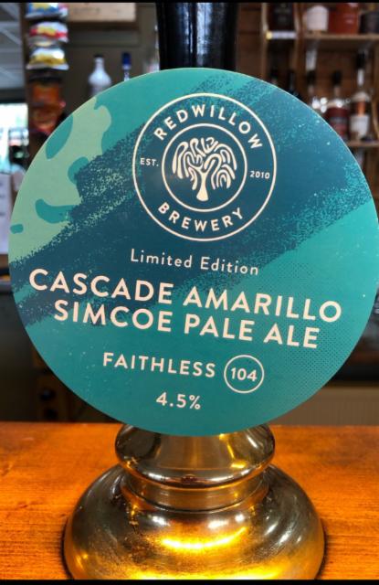 Faithless 104 - Cascade Amarillo Simcoe Pale Ale 4.5%, RedWillow Brewery, England