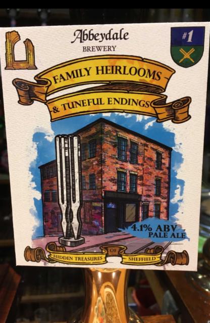 Family Heirlooms & Tuneful Endings 4.1%, Abbeydale Brewery, England